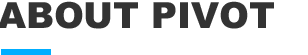 About Pivot
